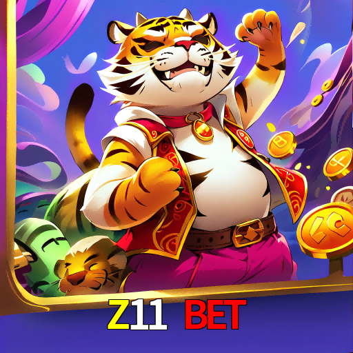  Z11 Bet